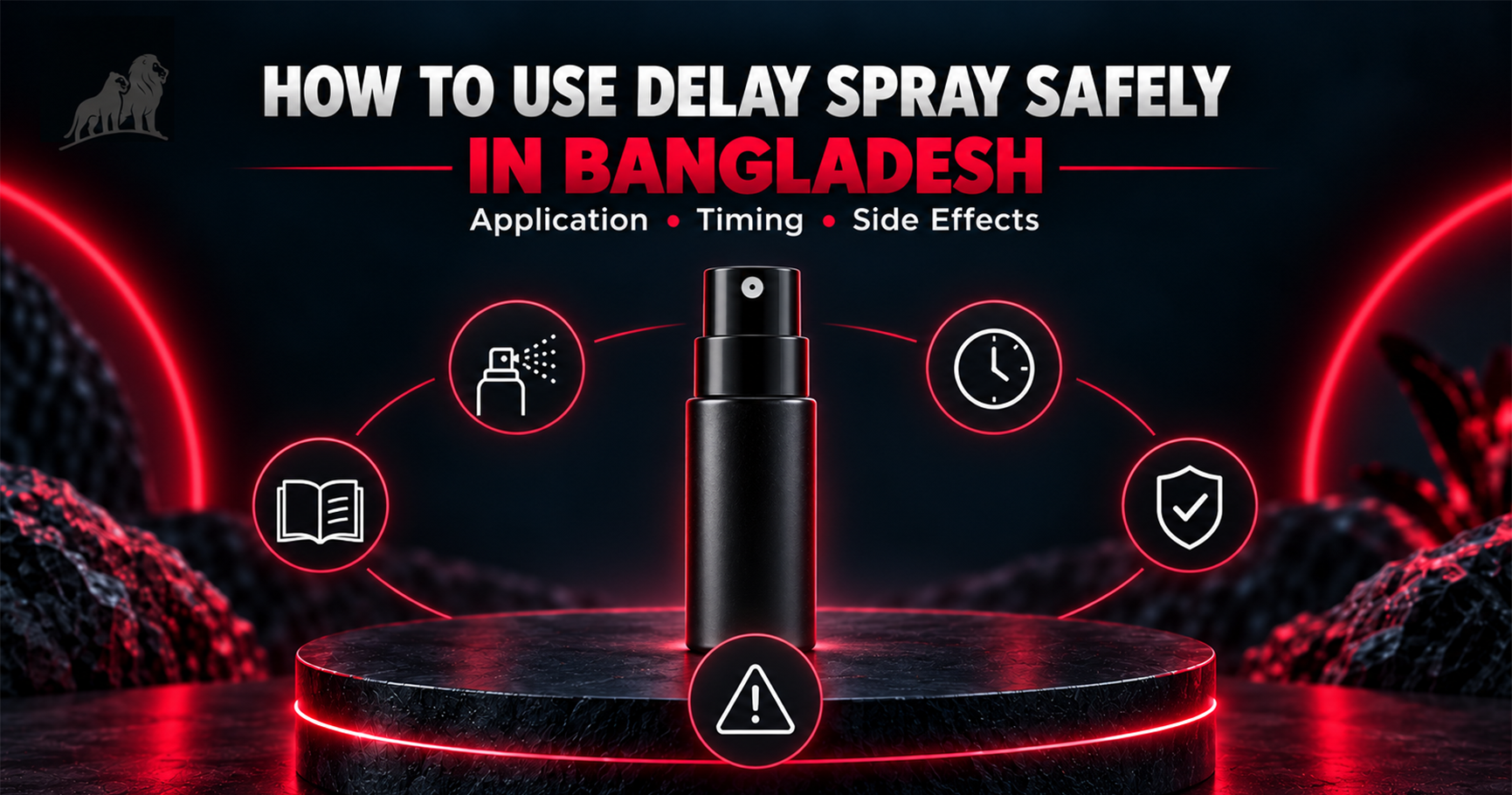 how-to-use-delay-spray-safely-in-bangladesh