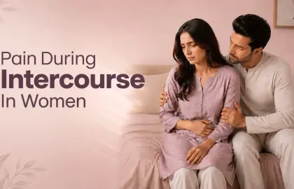 নারীদের যৌনমিলনের সময় ব্যথা (Dyspareunia)