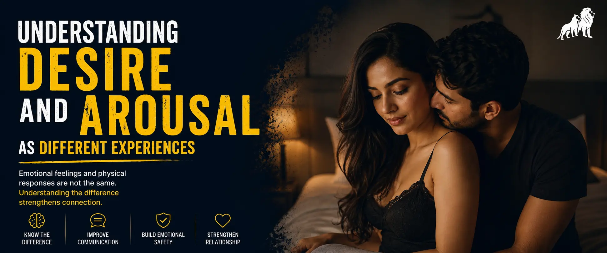 Understanding Desire and Arousal as Different Experiences